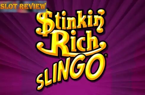 Stinkin Rich Slingo Slot Review